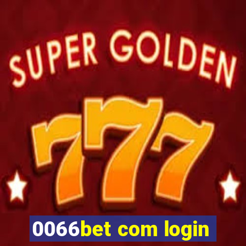 0066bet com login